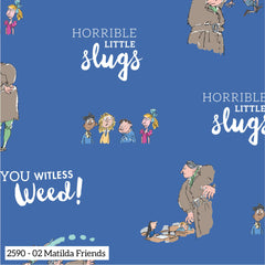 Horrible Little Slugs Matilda Friends Cotton Print Fabric